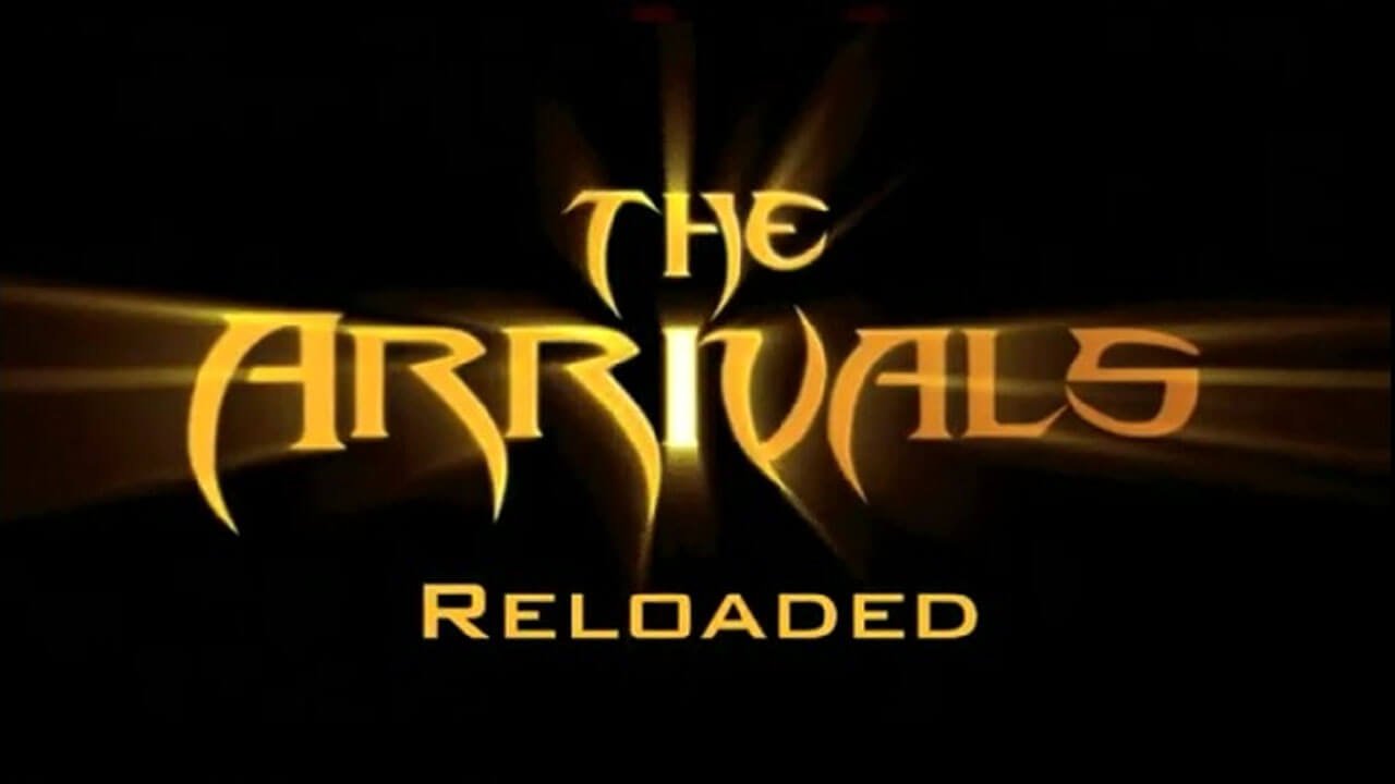 The Arrivals RELOADED 1-10